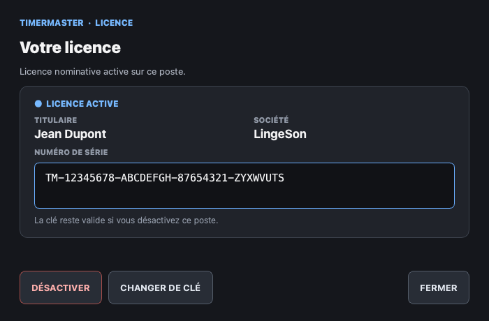 Capture réelle de la fenêtre de licence TimerMaster avec le numéro de série et le bouton Désactiver